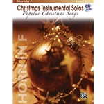 Christmas Instrumental Solos: Popular Christmas Songs For Horn in F