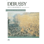 Debussy: Deux Arabesques for the Piano