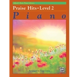 Alfred's Basic Piano Library: Praise Hits, Level 2