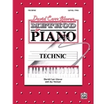 David Carr Glover Method for Piano: Technic, Level 2