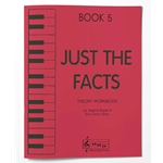 Just The Facts Book 5