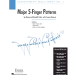 Achievement Skill Sheet No. 1: Major 5-Finger Patterns