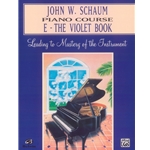John W. Schaum Piano Course, E: The Violet Book