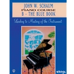 John W. Schaum Piano Course, B: The Blue Book