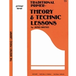 Bastien Piano Library Traditional Primer Theory And Technic Lessons