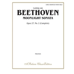 Beethoven: Moonlight Sonata, Opus 27, No. 2 (Complete)