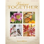 Voices Together Duets for Sanctuary Singers