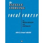 The Estelle Liebling Vocal Course
Mezzo-Soprano & Contralto
