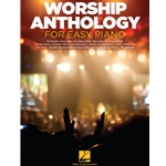 Worship Anthology for Easy Piano