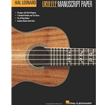 Hal Leonard Ukulele Manuscript Paper