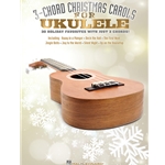 3-Chord Christmas Carols for Ukulele