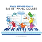 John Thompson's Easiest Piano Course Part 2 Book Only