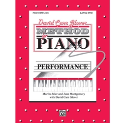 David Carr Glover Method for Piano: Performance, Level 2