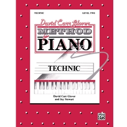 David Carr Glover Method for Piano: Technic, Level 2