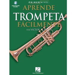 Primer Nivel: Aprende Trompeta Facilmente (Spanish edition of Step One Teach Yourself Trumpet)