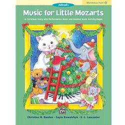 Music for Little Mozarts: Christmas Fun! Book 2