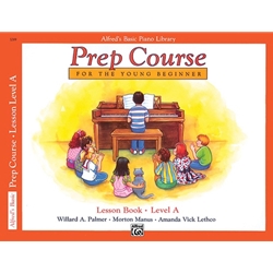 Alfred's Basic Piano Prep Course: Lesson Book A