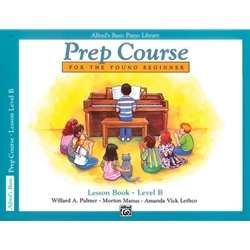 Alfred's Basic Piano Prep Course: Lesson Book B