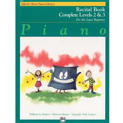 Alfred's Basic Piano Library: Recital Book Complete 2 & 3