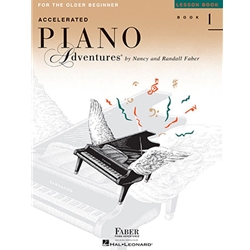 Accelerated Piano Adventures for the Older Beginner Lesson Book 1