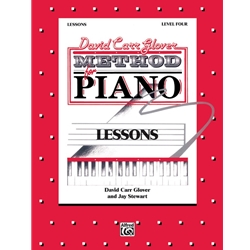 David Carr Glover Method for Piano: Lessons, Level 4